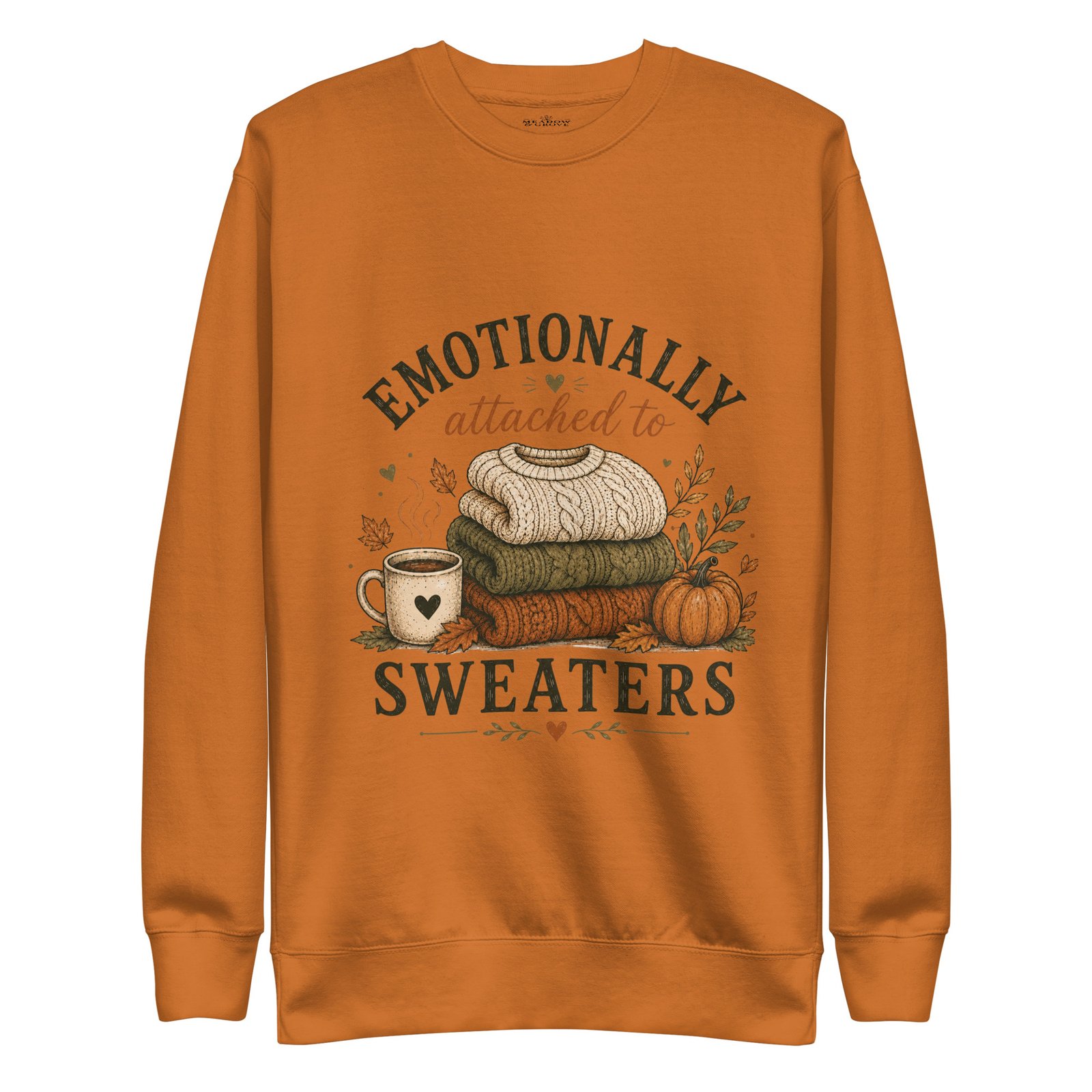 Emotionally attached to sweaters- sweatshirt - Image 10