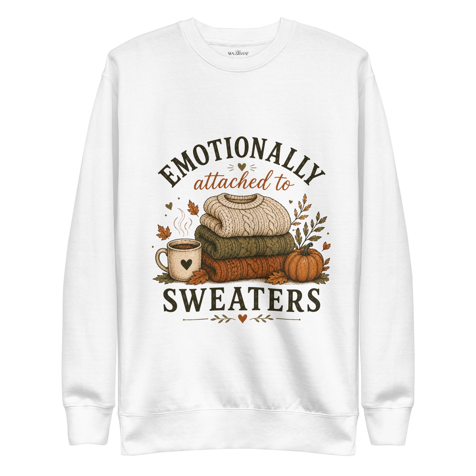 Emotionally attached to sweaters- sweatshirt - Image 6